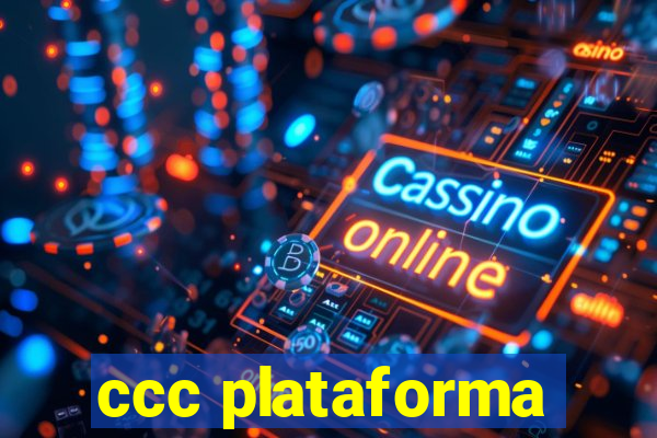 ccc plataforma