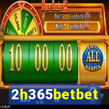 2h365betbet