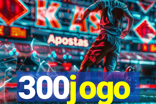 300jogo