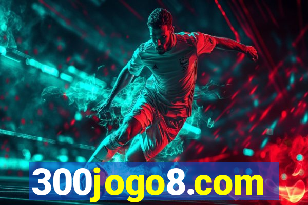 300jogo8.com