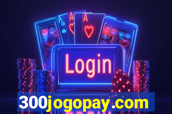 300jogopay.com