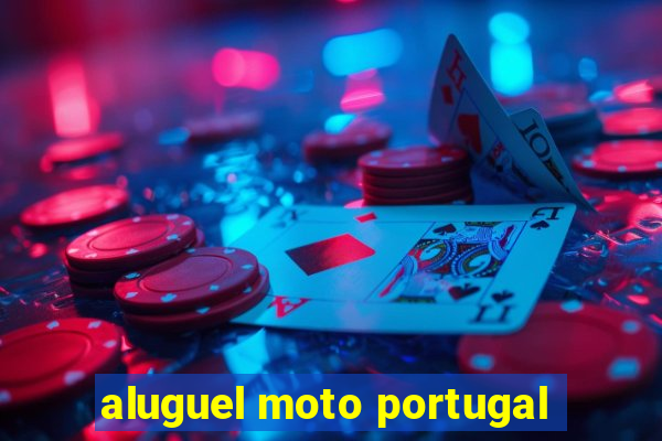 aluguel moto portugal