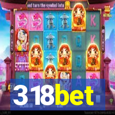 318bet