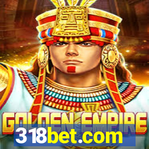 318bet.com