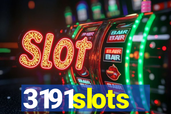 3191slots