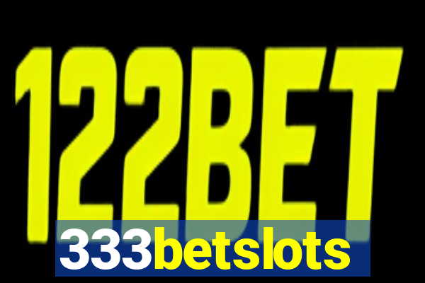 333betslots