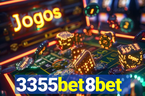 3355bet8bet