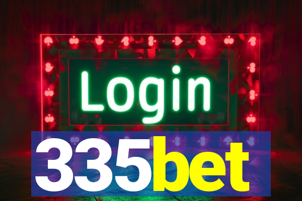 335bet