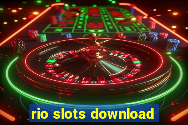 rio slots download