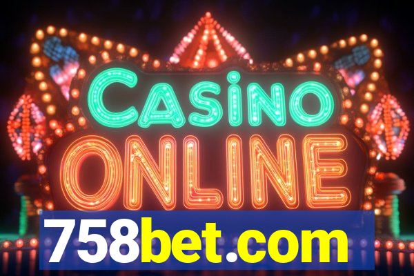 758bet.com