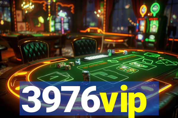 3976vip