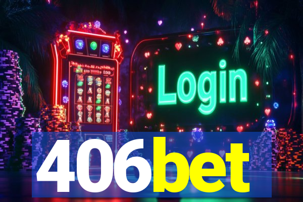 406bet