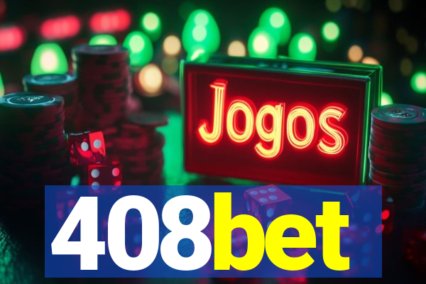 408bet