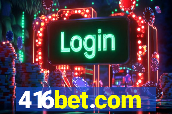 416bet.com