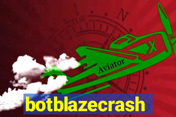 botblazecrash