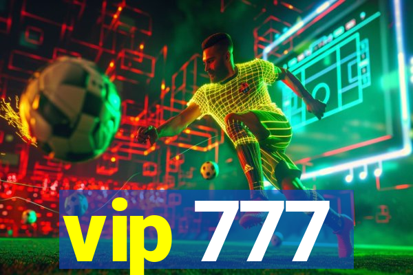 vip 777