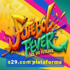 s29.com plataforma