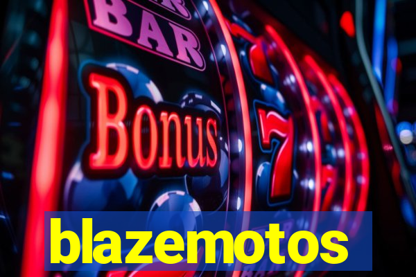 blazemotos