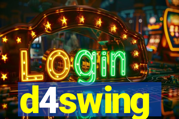 d4swing