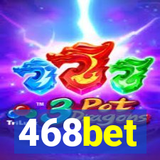 468bet