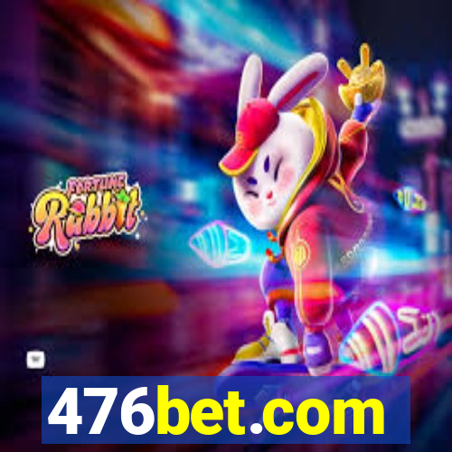 476bet.com