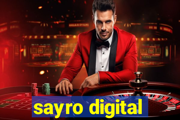 sayro digital