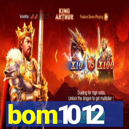 bom1012