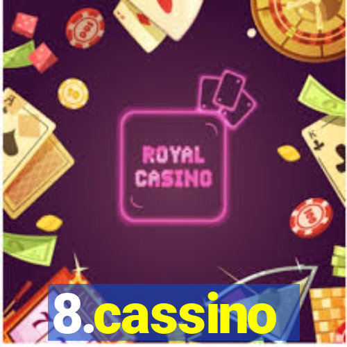 8.cassino