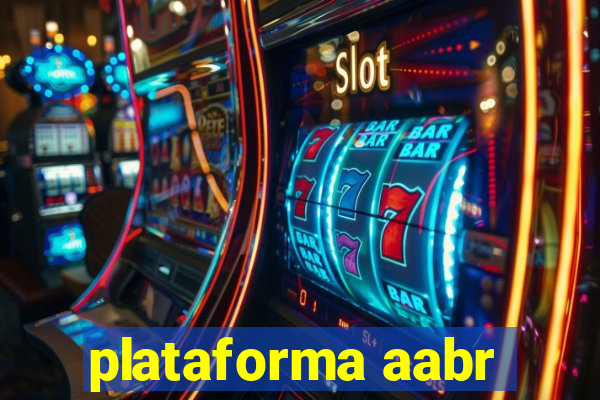 plataforma aabr