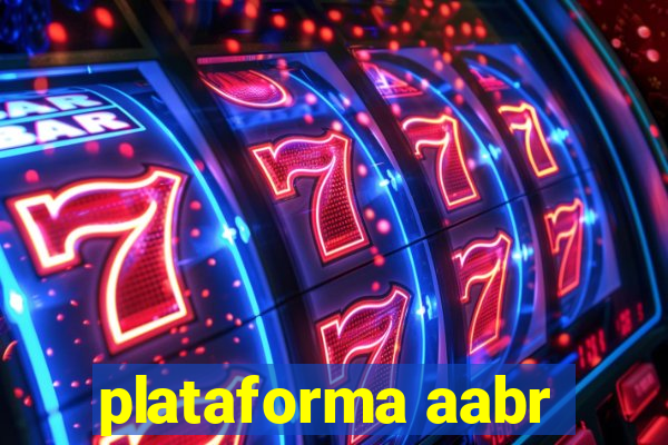 plataforma aabr