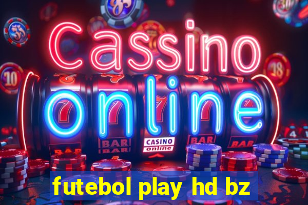 futebol play hd bz