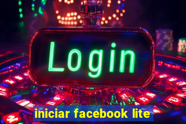 iniciar facebook lite