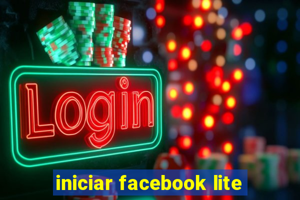 iniciar facebook lite