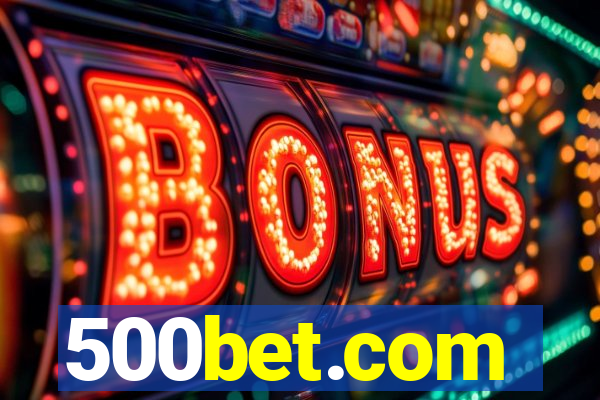 500bet.com