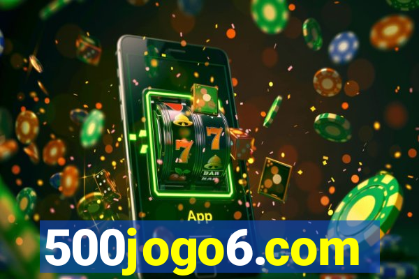 500jogo6.com