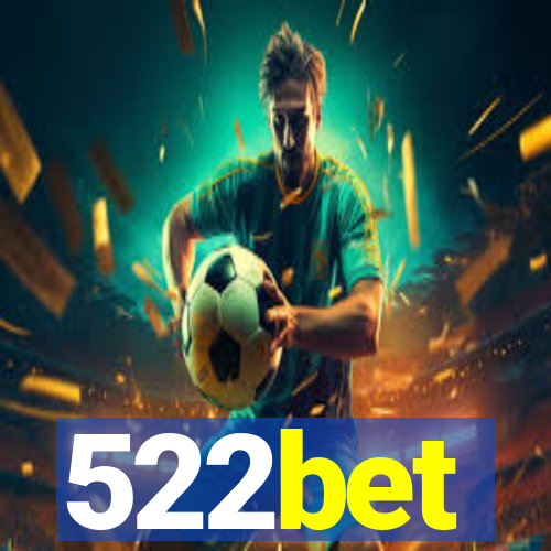 522bet