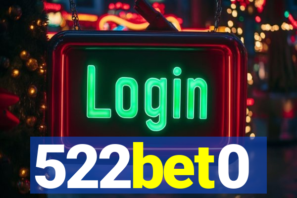 522bet0