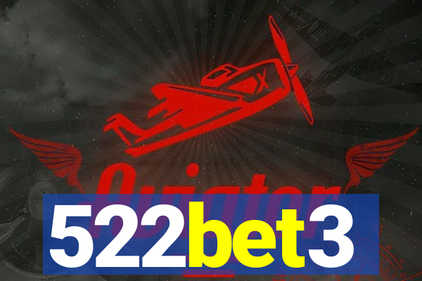 522bet3