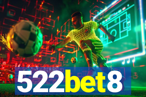 522bet8