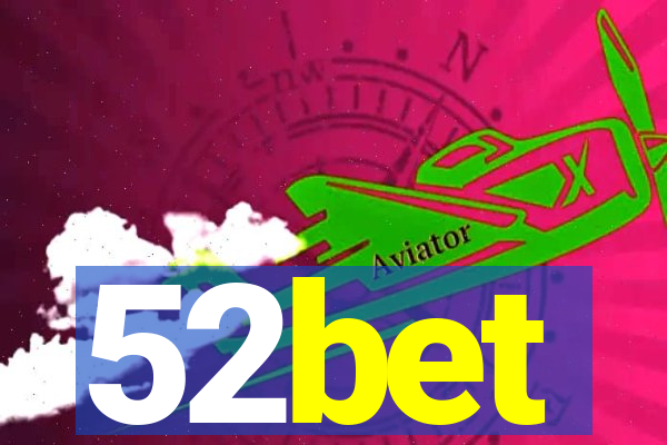 52bet