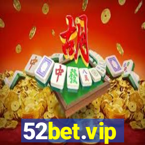 52bet.vip