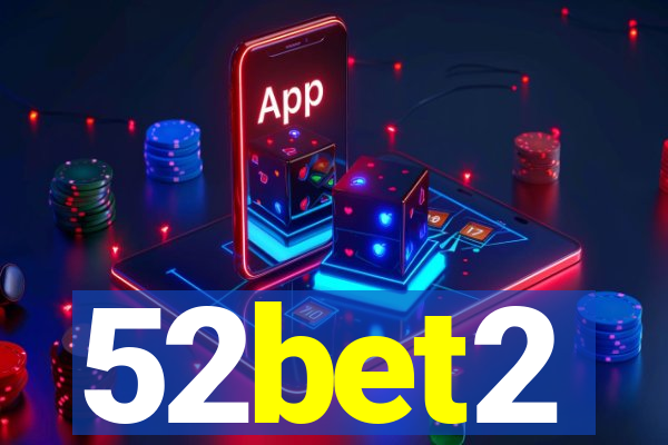 52bet2