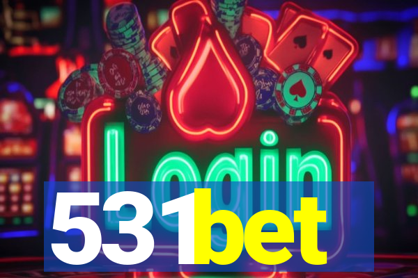 531bet