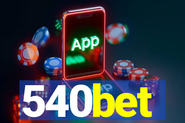 540bet