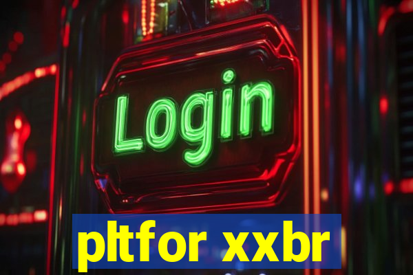 pltfor xxbr