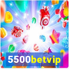 5500betvip