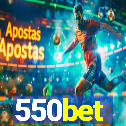 550bet