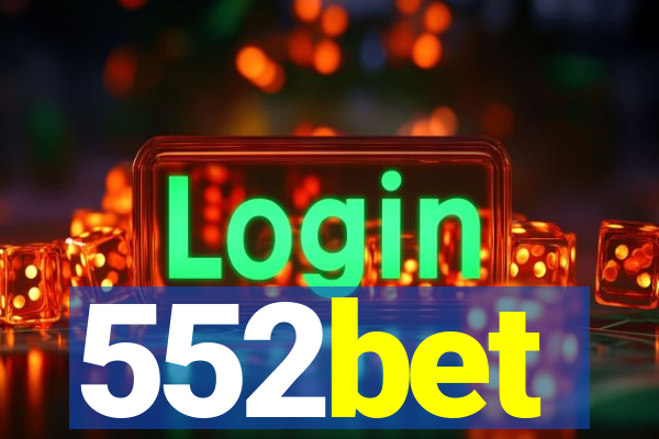 552bet