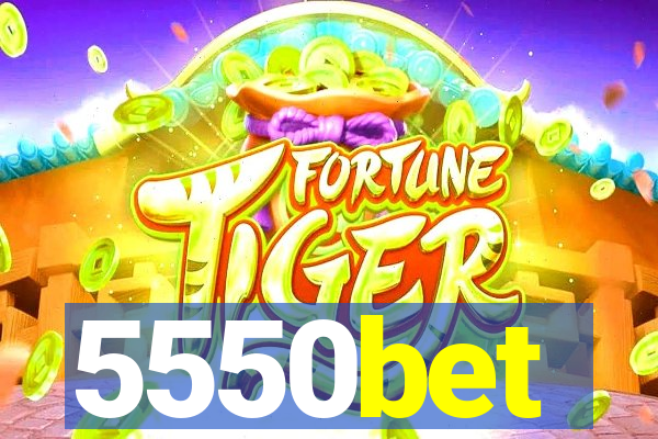 5550bet