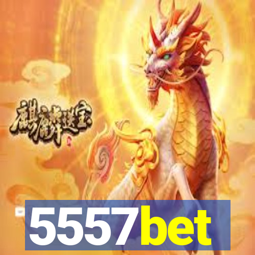 5557bet